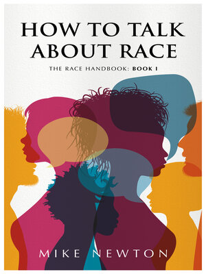 cover image of How To Talk About Race